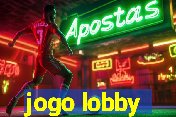 jogo lobby